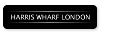 HARRIS WHARF LONDON / ハリスワーフ・ロンドン