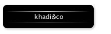 khadi&co / カディアンドコー